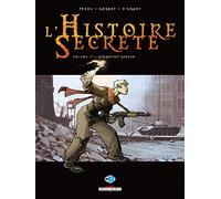 DELCOURT l'histoire secrète tome 17 - opération kadesh