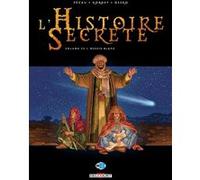Jean-Pierre Pécau – L'Histoire secrète – Tome 33 : Messie Blanc – Cartonné