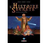 L'Histoire secrète T33: Messie Blanc