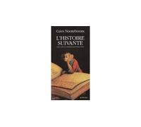 L'histoire suivante - - traduit du neerlandais - Cees Nooteboom - Actes sud - Livre