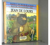 L'histoire véridique de Jean de l'Ours