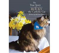 L'histoire vraie de Rocky le chat catholique. Dusen, Van New.