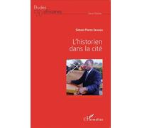 L'historien dans la cité - Simon-Pierre Ekanza - L'harmattan - broché - Essai