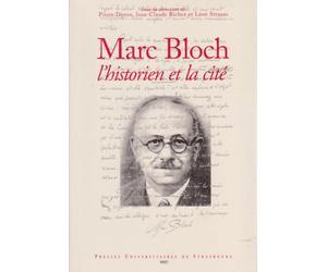 L'historien et la cité : Marc Bloch