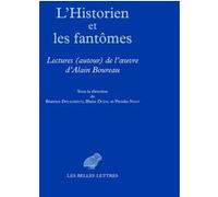 L'historien et les fantômes Béatrice Delaurenti (Coordination éditoriale), Blaise Dufal (Coordination éditoriale), Piroska Nagy (Coordination éditoriale)