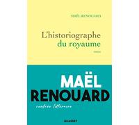L'historiographe du royaume: roman