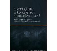 L'historiographie dans des contextes inattendus ?