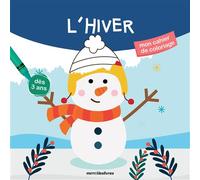 L'hiver 17 coloriages pour s'amuser et apprendre ! - Collectif - Merci Les Livres - broché - Document jeunesse