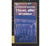 L'hiver, aller et retour