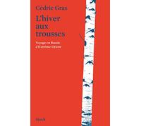 L'hiver aux trousses
