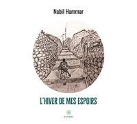 L'hiver de mes espoirs