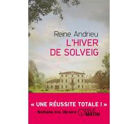 L'hiver de Solveig - Reine Andrieu - Préludes - broché - Roman
