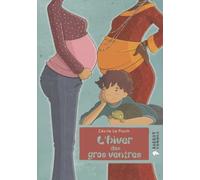 L'hiver des gros ventres