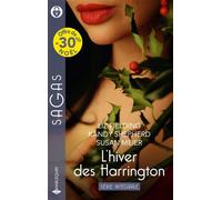 L'hiver des Harrington - Série intégrale Passion à Paris - Le bébé de Singapour - Le baiser d'un patron - Liz Fielding - Harlequin - Poche - Roman