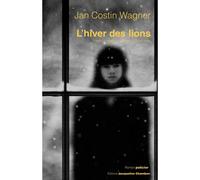 L'hiver des lions - Jan Costin Wagner - Chambon Jacqueline - broché - Roman