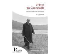 L'Hiver du Connétable De Gaulle et l'Irlande - Pierre Joannon - Regain De Lecture - broché - Essai