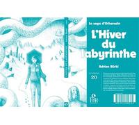 L'Hiver du labyrinthe La saga d'Otharasht - Adrien Burki - PVH éditions - broché - Roman