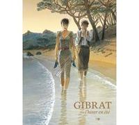L'Hiver En Ete Jean-Pierre Gibrat (Dessinateur), Jean-Pierre Gibrat (Auteur)