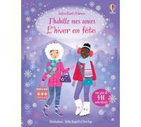 Fiona Watt – L'hiver en fête – J'habille mes amies – Plus de 440 autocollants – Broché