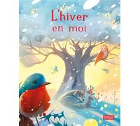 L'hiver en moi - Chiara Ravizza - Sassi - cartonné - Album jeunesse