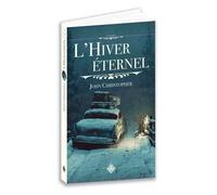 L'hiver éternel - John Christopher - Terre De Brume - broché - Roman