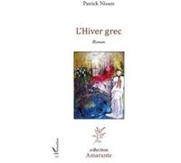L'Hiver Grec Nissen, Patrick (Auteur)