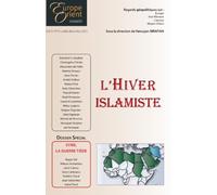 L'hiver islamiste : Syrie, la guerre tiède