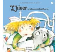 L'hiver ou le bonhomme sept-heures