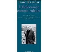 L'Holocauste comme culture: Discours et essais