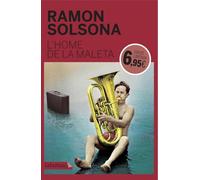 L'home de la maleta: Premi Sant Jordi 2010