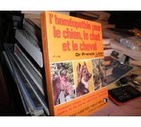 L'homéopathie pour le chien, le chat et le cheval