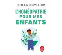 L'homéopathie pour mes enfants
