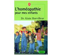 L'homeopathie Pour Mes Enfants