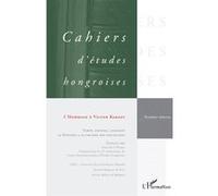L'Hommage à Victor Karady Temps, espaces, langages La Hongrie à la croisée des disciplines - Collectif - L'harmattan - broché - Essai