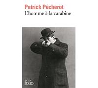 Patrick Pécherot – L'homme à la carabine – Roman – Poche