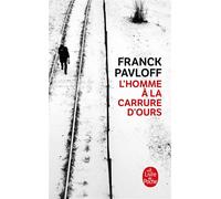 L'Homme à la carrure d'ours - Franck Pavloff - Lgf - Poche - Roman