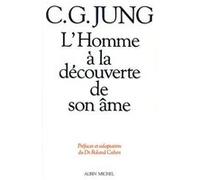 L'Homme à la découverte de son âme Roland Cahen (Traduction), Carl Gustav Jung (Auteur)