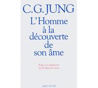 L'Homme à la découverte de son âme Roland Cahen (Traduction), Carl Gustav Jung (Auteur)