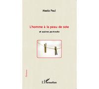 L'homme À La Peau De Soie Et Autres Portraits | Occasion