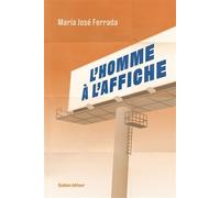 L'Homme à l'affiche - María José Ferrada - Quidam - broché - Roman