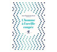 L'homme à l'oreille coupée - Jean-Claude Mourlevat - Thierry Magnier Eds - Poche - roman jeunesse