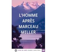 L'Homme après Marceau Miller