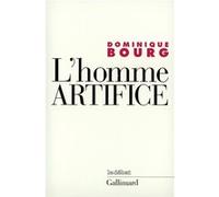 Dominique Bourg – L'Homme-artifice – Le sens de la technique – Broché