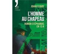 L'Homme au chapeau Johan FlouryJohan Floury (Auteur)