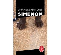 L'Homme au petit chien - Georges Simenon - Lgf - Poche - Roman