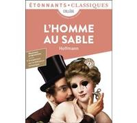 Ernst Theodor Amadeus Hoffmann – L'Homme au Sable – Roman – Poche – Flammarion