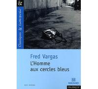 L'homme aux cercles bleus de Vargas. Fred (2006) Poche