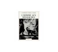 L'homme Aux Dinosaures