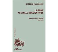 Grégoire Palaiologue – L'homme aux mille mésaventures – Édition bilingue français-grec