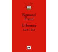 L'homme Aux Rats - Remarques Sur Un Cas De Névrose De Contrainte